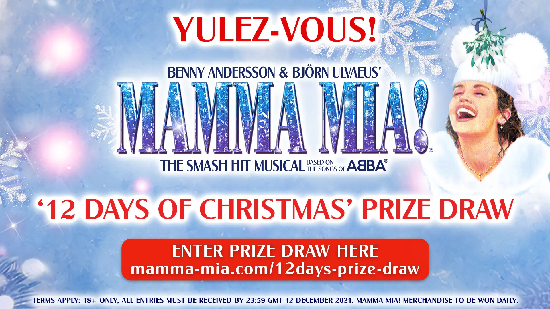 The MAMMA MIA! '12 Days Of Christmas' Prize Draw is CLOSED!